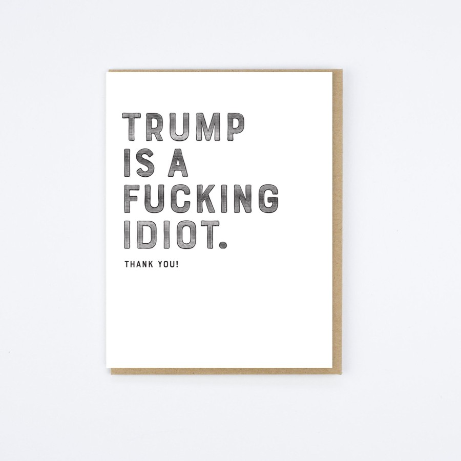 Sapling Press Trump Idiot Card Thank You