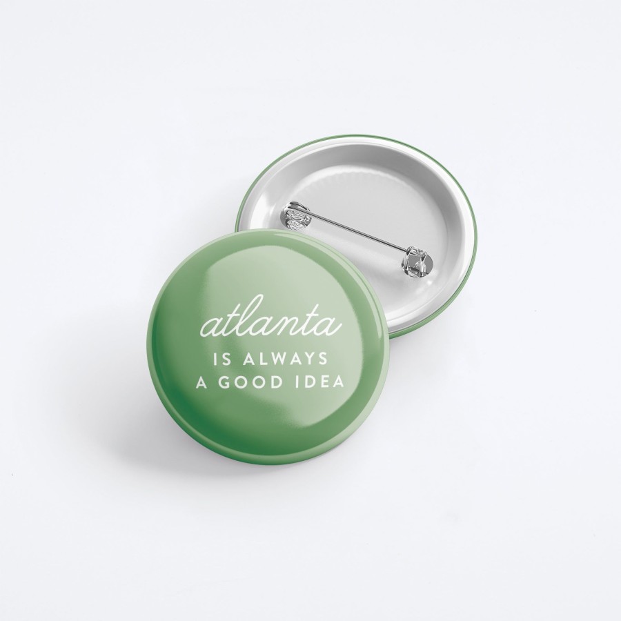 Archer Paper Goods Atlanta Is Always A Good Idea Button Pins & Buttons