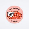 Badge Bomb Snuggle Is Real Pug Sticker Stickers